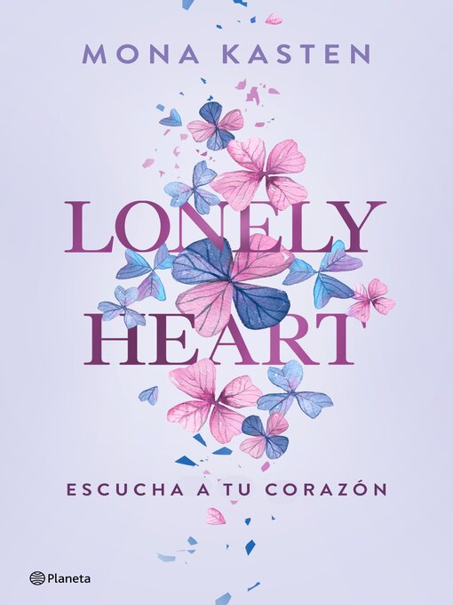 Title details for Lonely Heart by Mona Kasten - Available